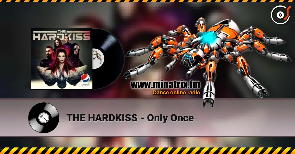 THE HARDKISS - Only Once ������� ���������