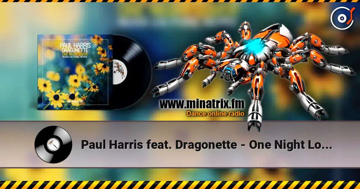 Paul Harris feat. Dragonette - One Night Lover (Nora en Pure Remix) ������� ���������
