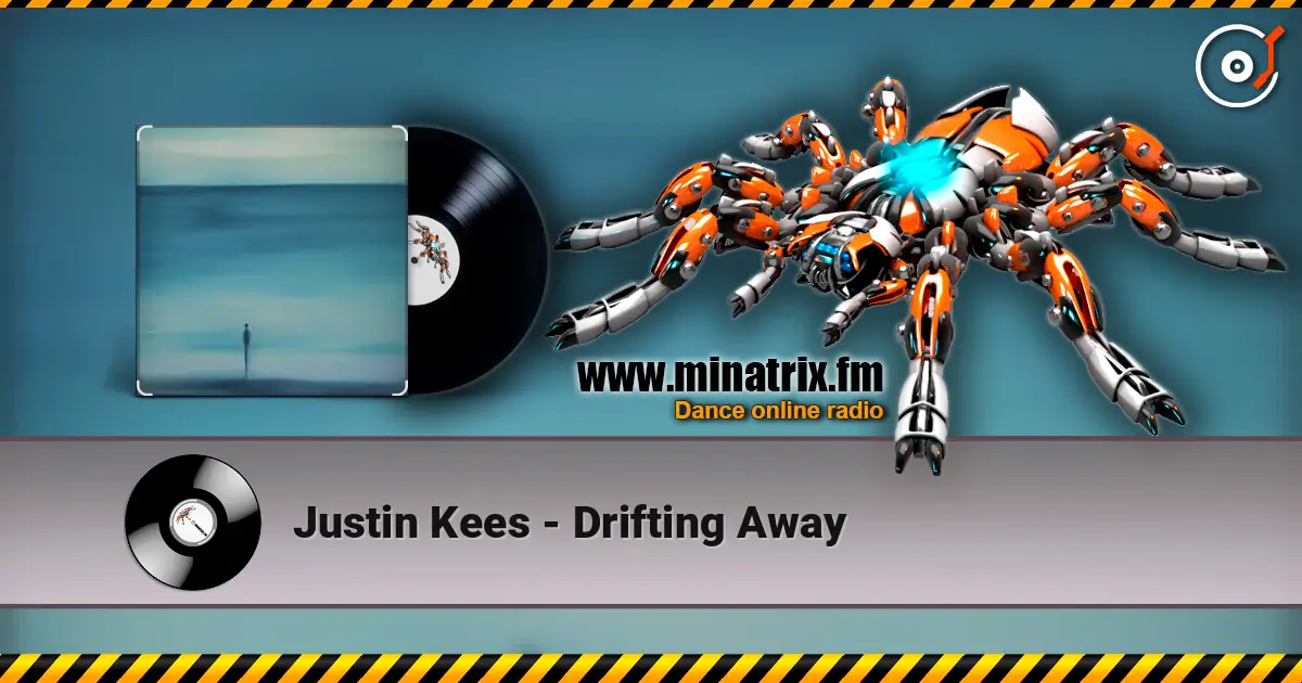 Justin Kees - Drifting Away слухати онлайн у високій якості | Minatrix.FM