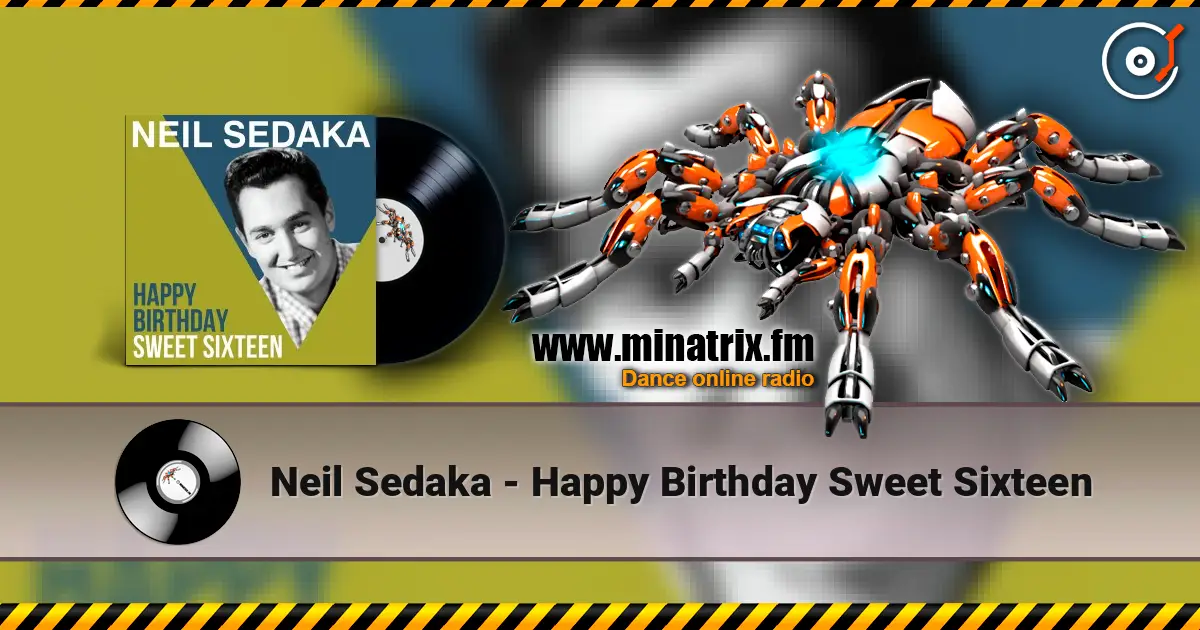 Neil Sedaka - Happy Birthday Sweet Sixteen ������� ���������