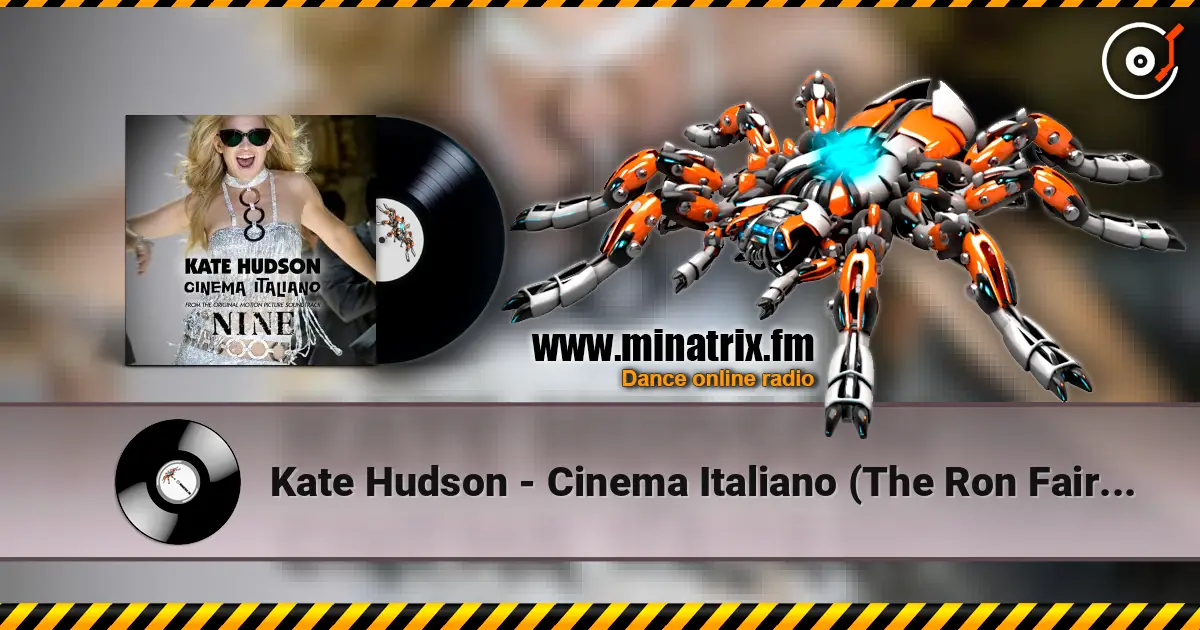 Kate Hudson - Cinema Italiano (The Ron Fair Remix) ������� ���������