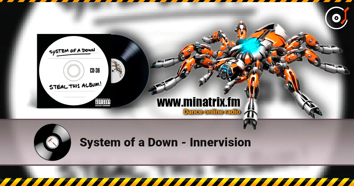 System of a Down - Innervision ������� ���������