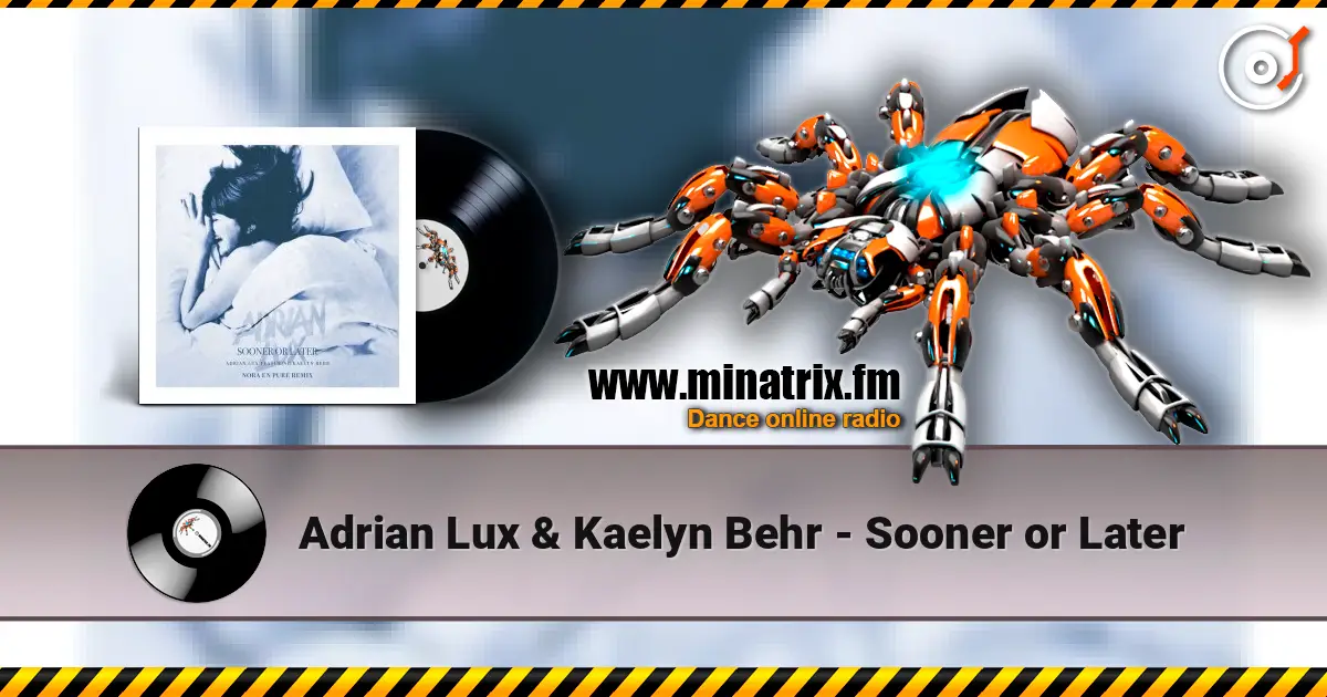 Adrian Lux & Kaelyn Behr - Sooner or Later ������� ���������