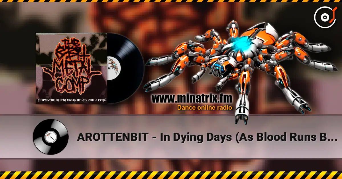 AROTTENBIT - In Dying Days (As Blood Runs Black cover) ������� ���������