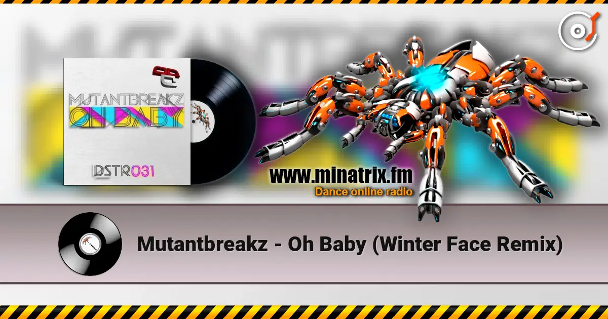 Mutantbreakz - Oh Baby (Winter Face Remix) ������� ���������