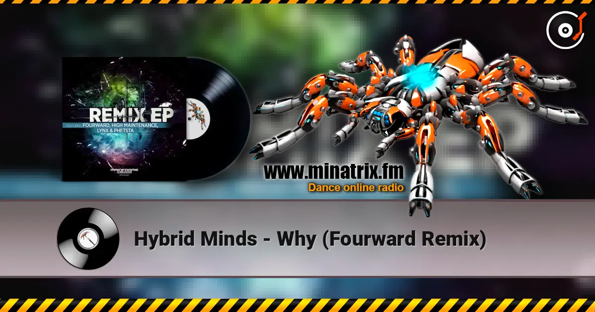 Hybrid Minds - Why (Fourward Remix) ������� ���������