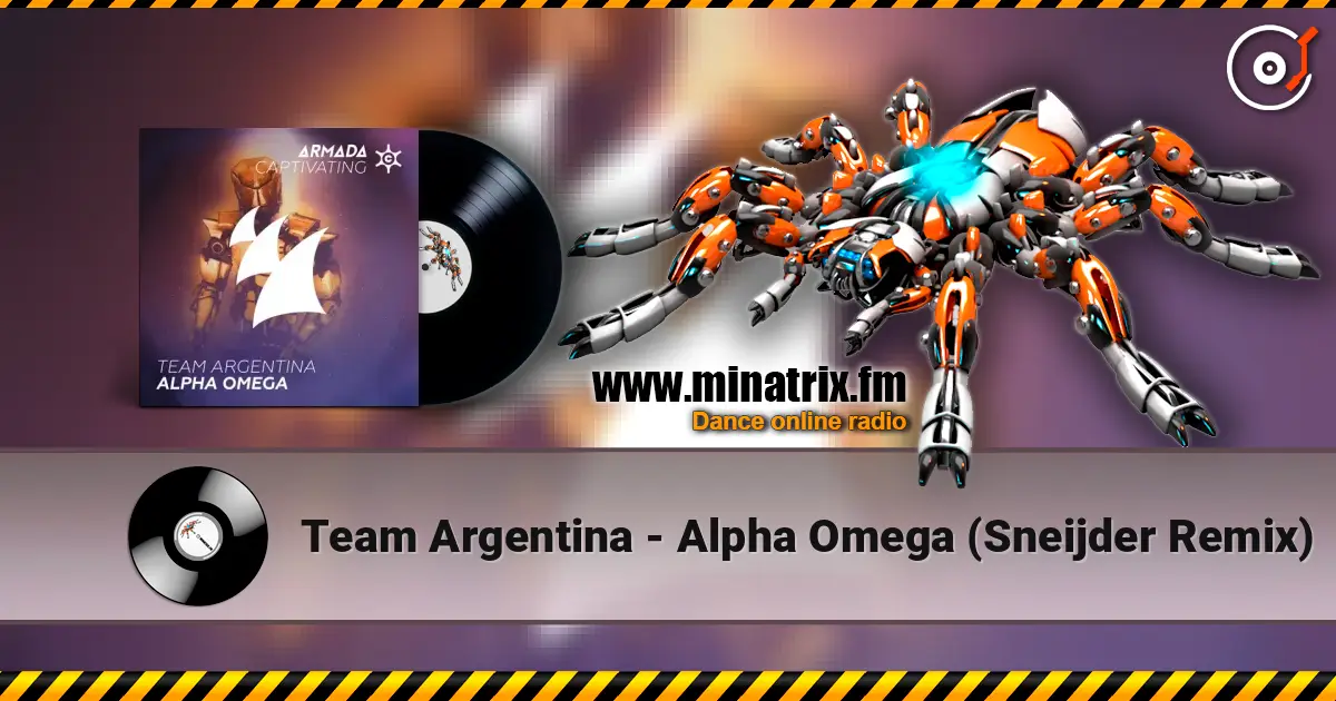 Team Argentina - Alpha Omega (Sneijder Remix) ������� ���������