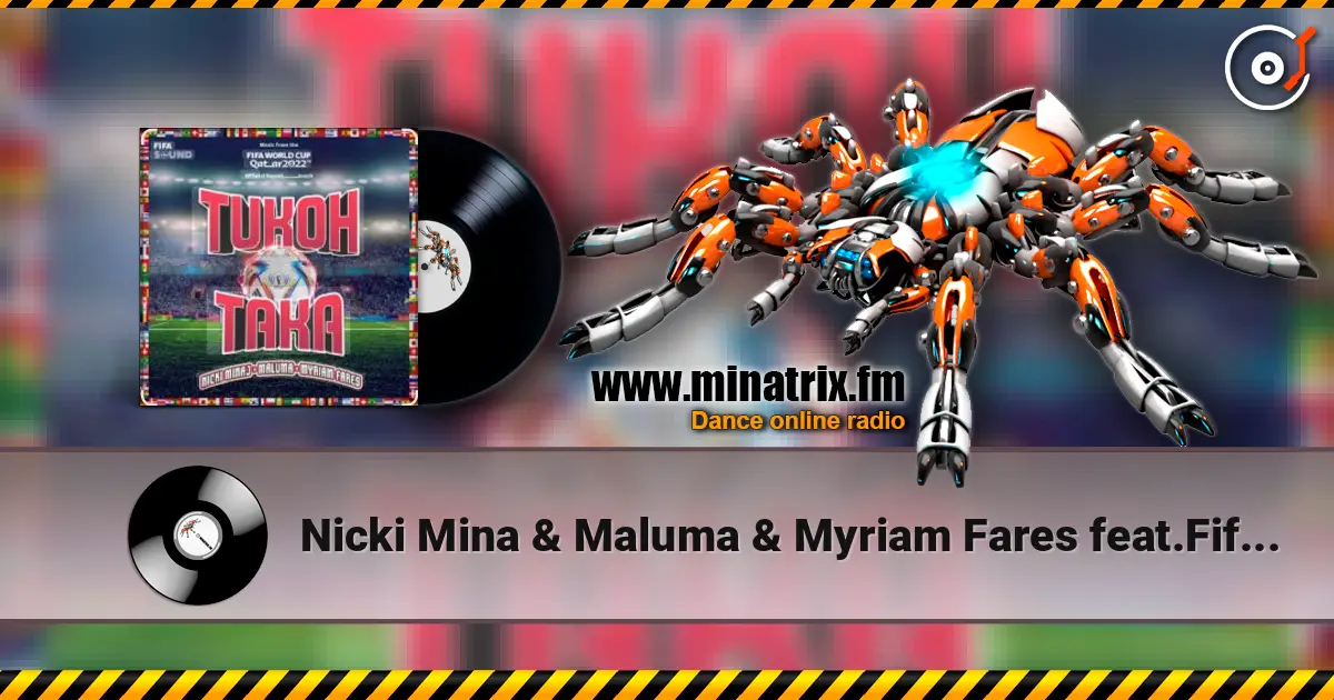 Nicki Mina & Maluma & Myriam Fares feat.Fifa Sound - Tukoh Taka (Official FIFA) ������� ���������