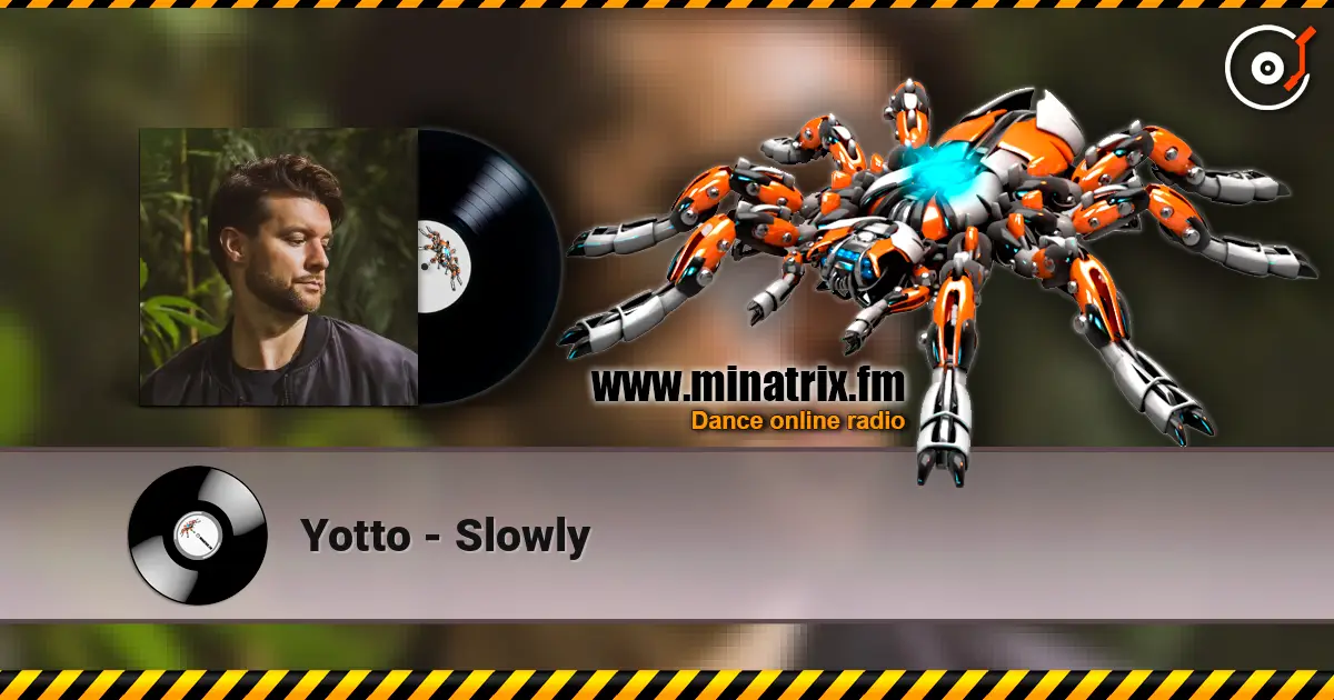 Yotto - Slowly ������� ���������