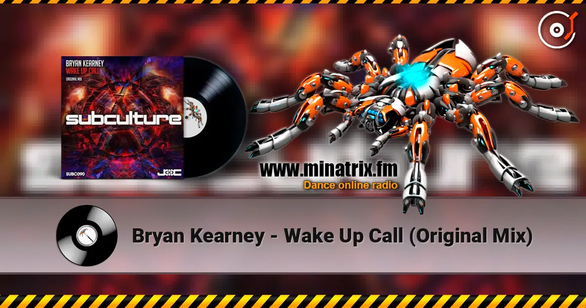 Bryan Kearney - Wake Up Call (Original Mix) слухати онлайн у високій якості | Minatrix.FM