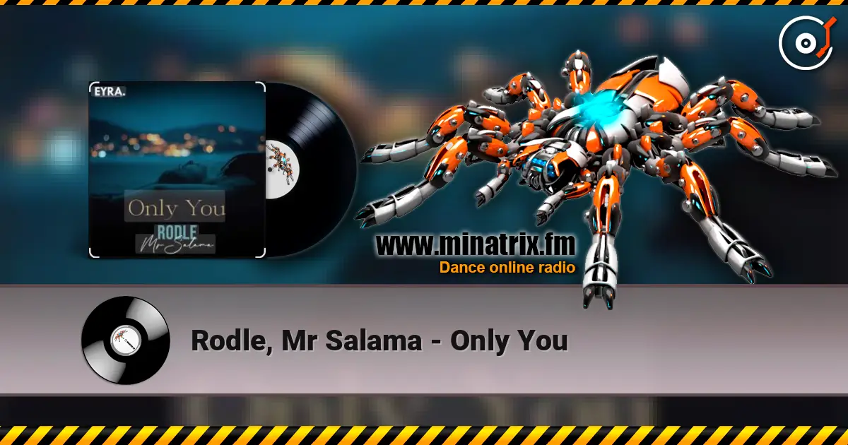 Rodle, Mr Salama - Only You слухати онлайн у високій якості | Minatrix.FM