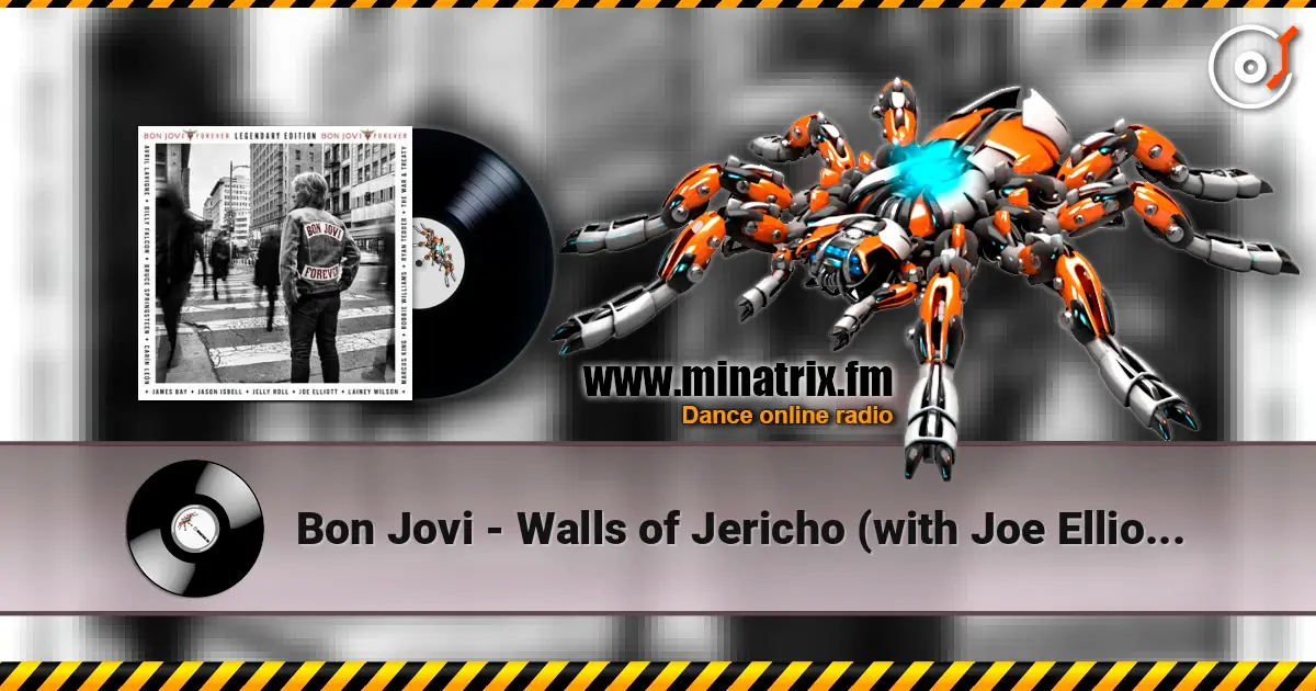 Bon Jovi - Walls of Jericho (with Joe Elliott) ������� ���������