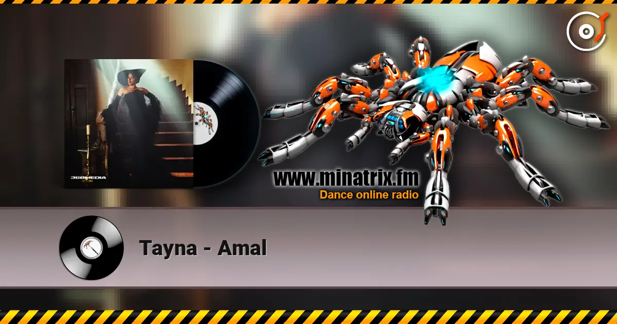 Tayna - Amal слухати онлайн у високій якості | Minatrix.FM