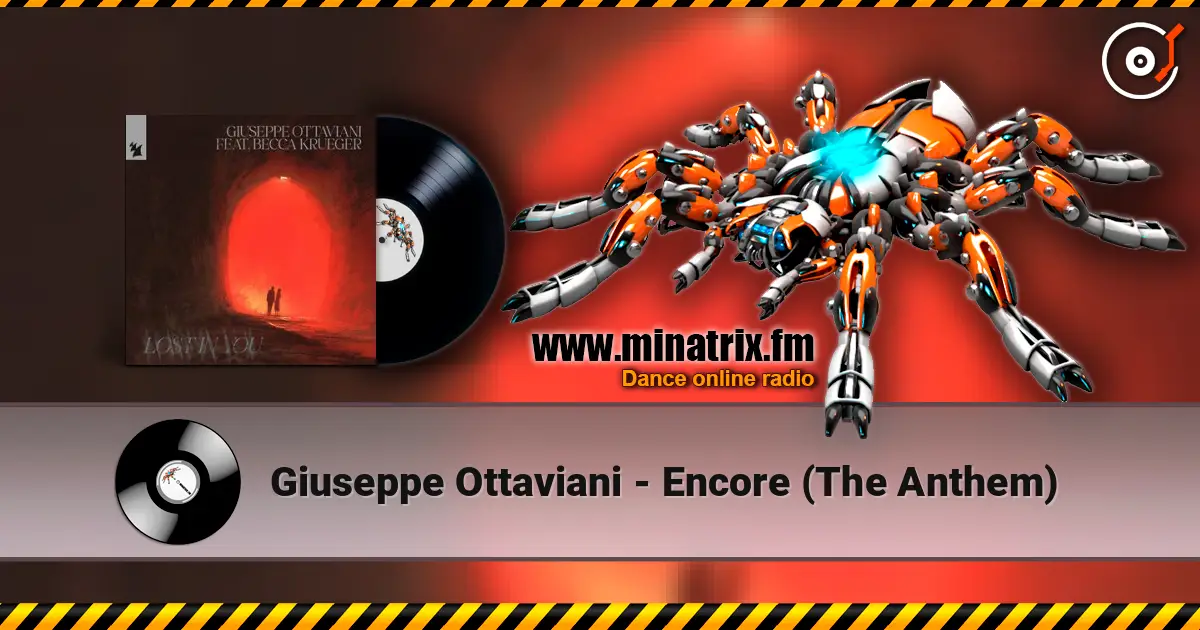Giuseppe Ottaviani - Encore (The Anthem) слухати онлайн у високій якості | Minatrix.FM