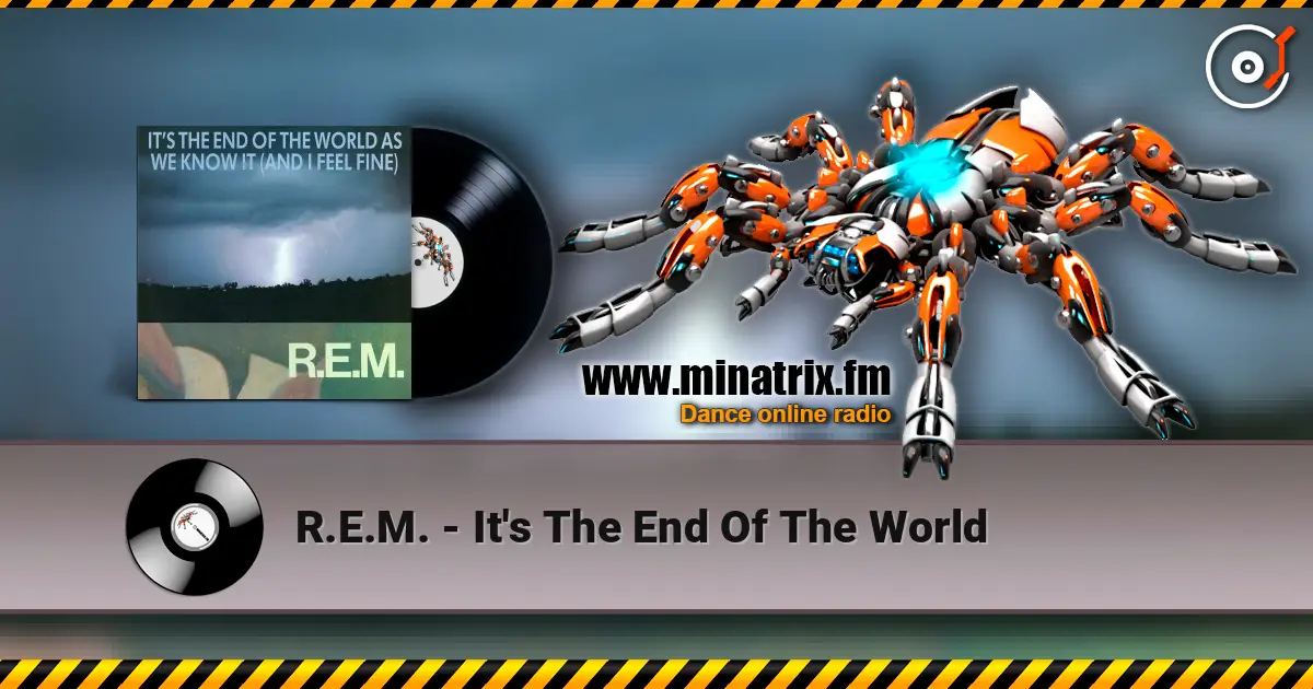 R.E.M. - It's The End Of The World ������� ���������