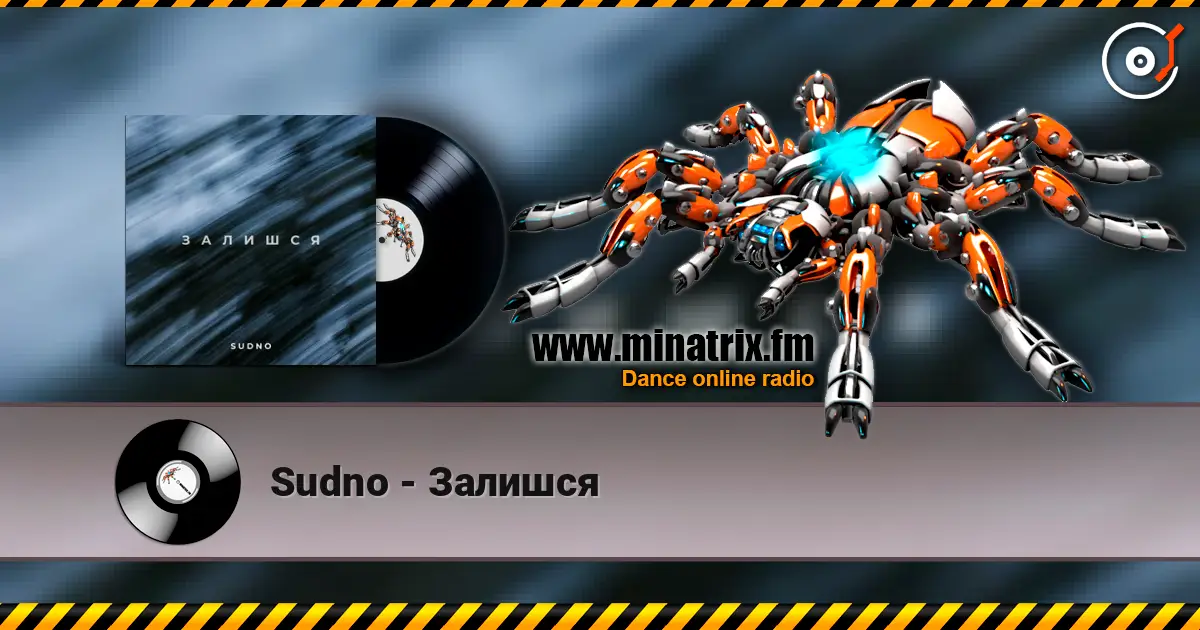 Sudno - Залишся слухати онлайн у високій якості | Minatrix.FM