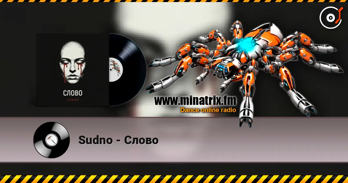 Sudno - Слово слухати онлайн у високій якості | Minatrix.FM