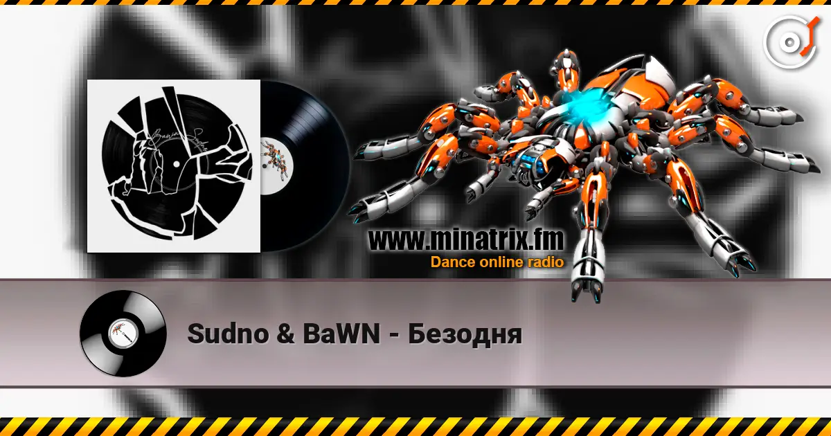 Sudno & BaWN - Безодня listen online in high quality | Minatrix.FM