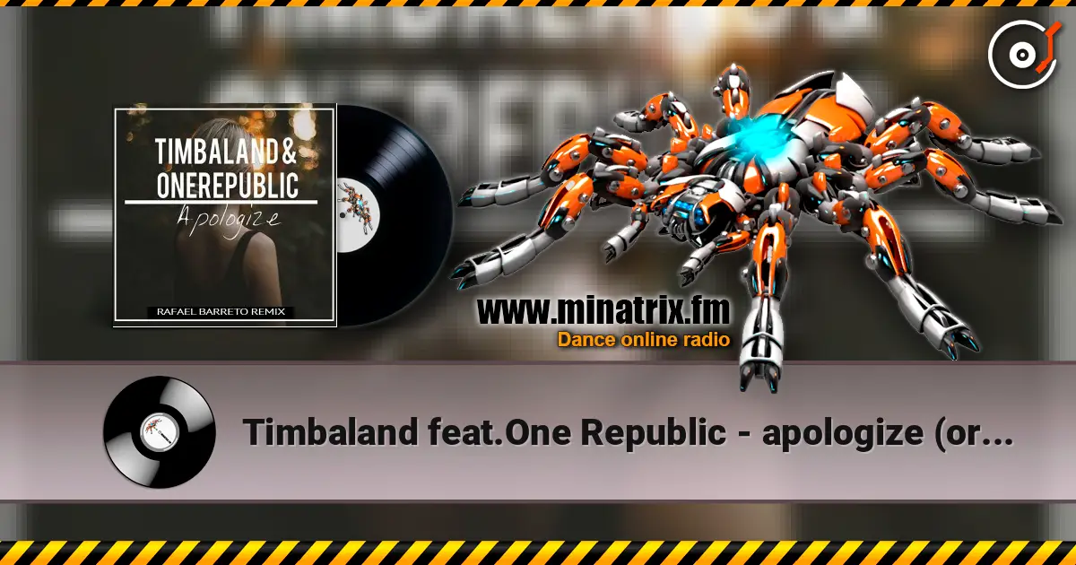 Timbaland feat.One Republic - apologize (original version) ������� ���������