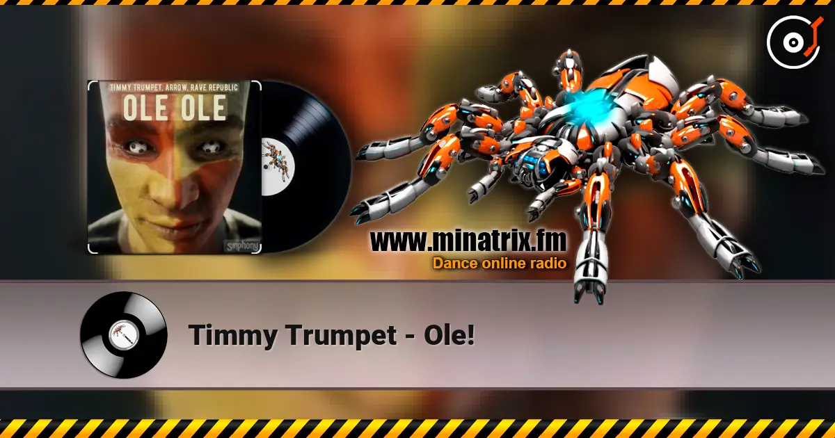 Timmy Trumpet - Ole! ������� ���������
