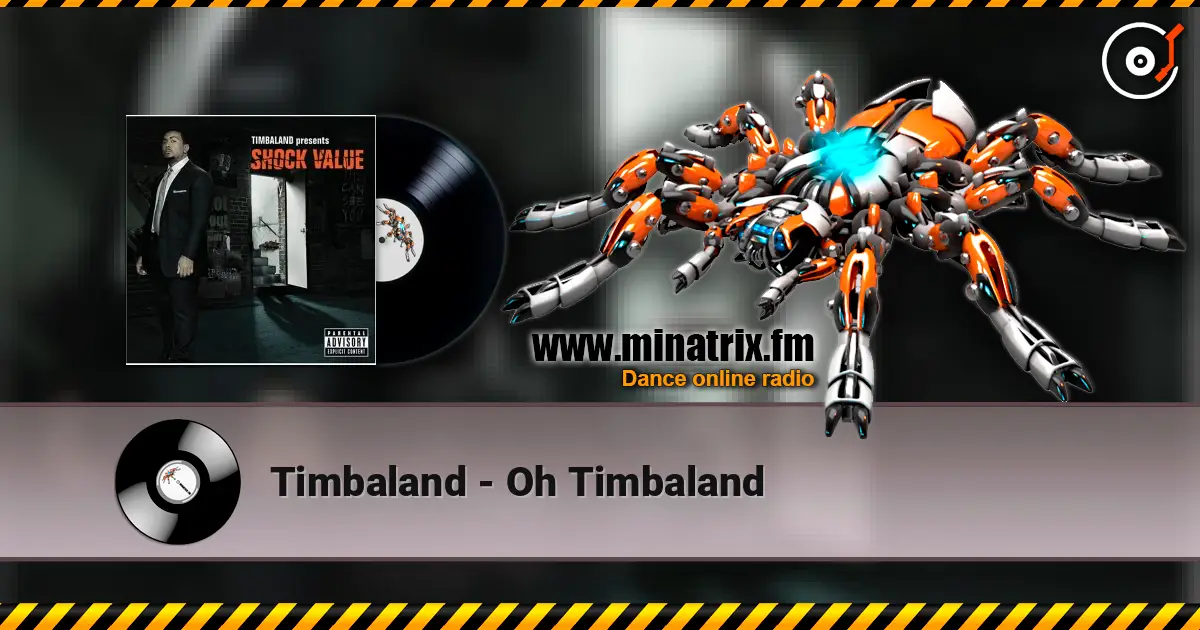 Timbaland - Oh Timbaland ������� ���������
