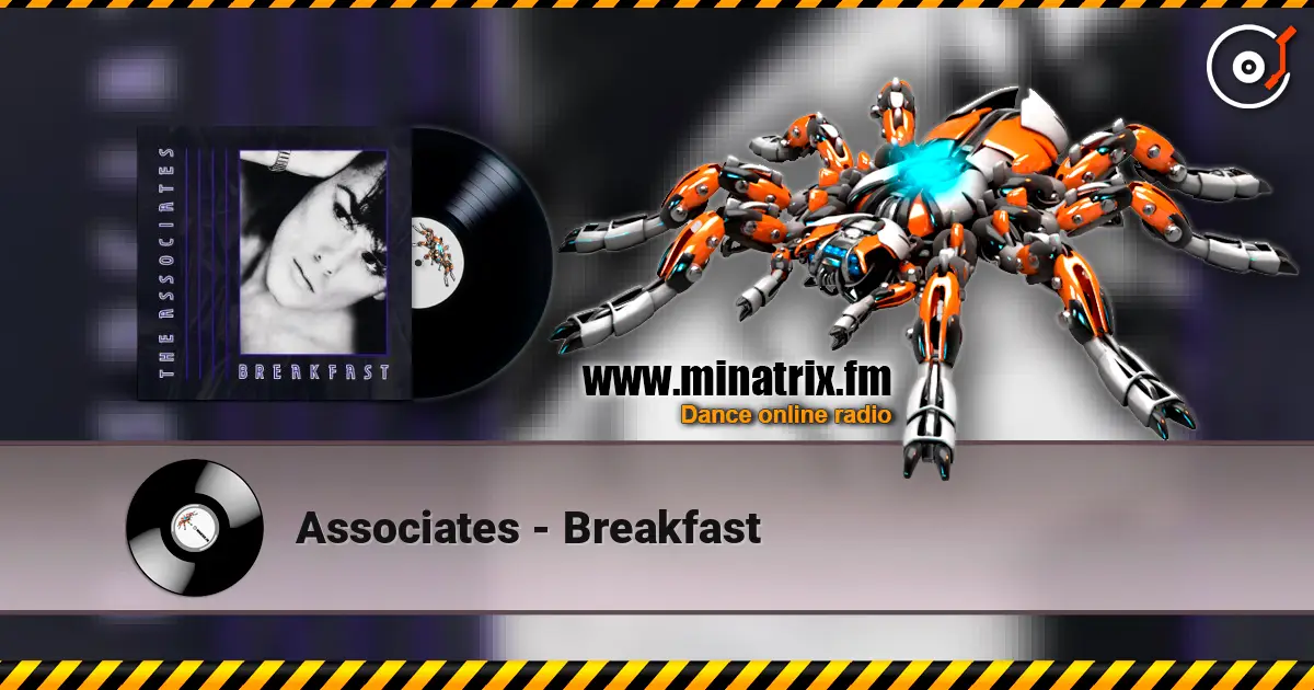 Associates - Breakfast слухати онлайн у високій якості | Minatrix.FM