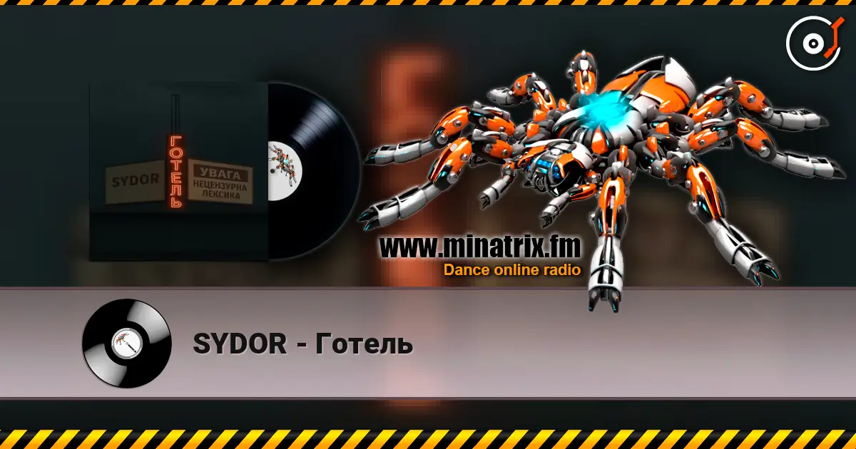 SYDOR - Готель слухати онлайн у високій якості | Minatrix.FM