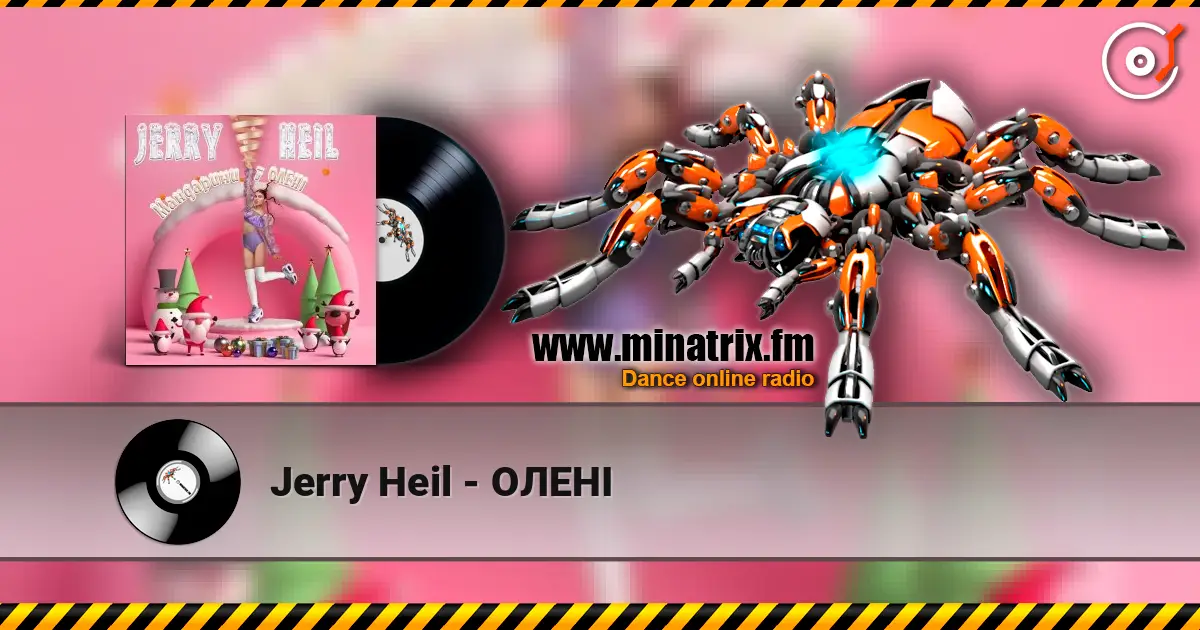 Jerry Heil - ОЛЕНІ слухати онлайн у високій якості | Minatrix.FM