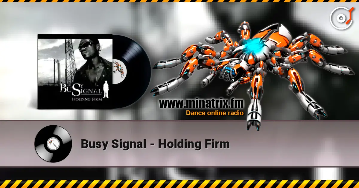 Busy Signal - Holding Firm ������� ���������