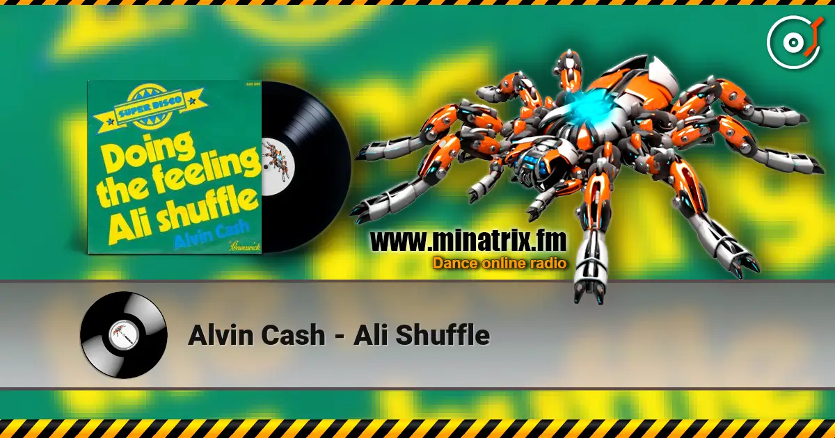 Alvin Cash - Ali Shuffle слухати онлайн у високій якості | Minatrix.FM