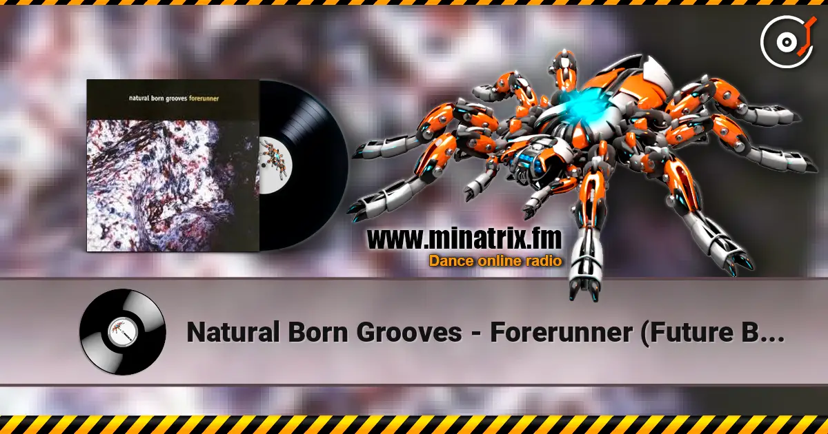 Natural Born Grooves - Forerunner (Future Breeze Mix) ������� ���������