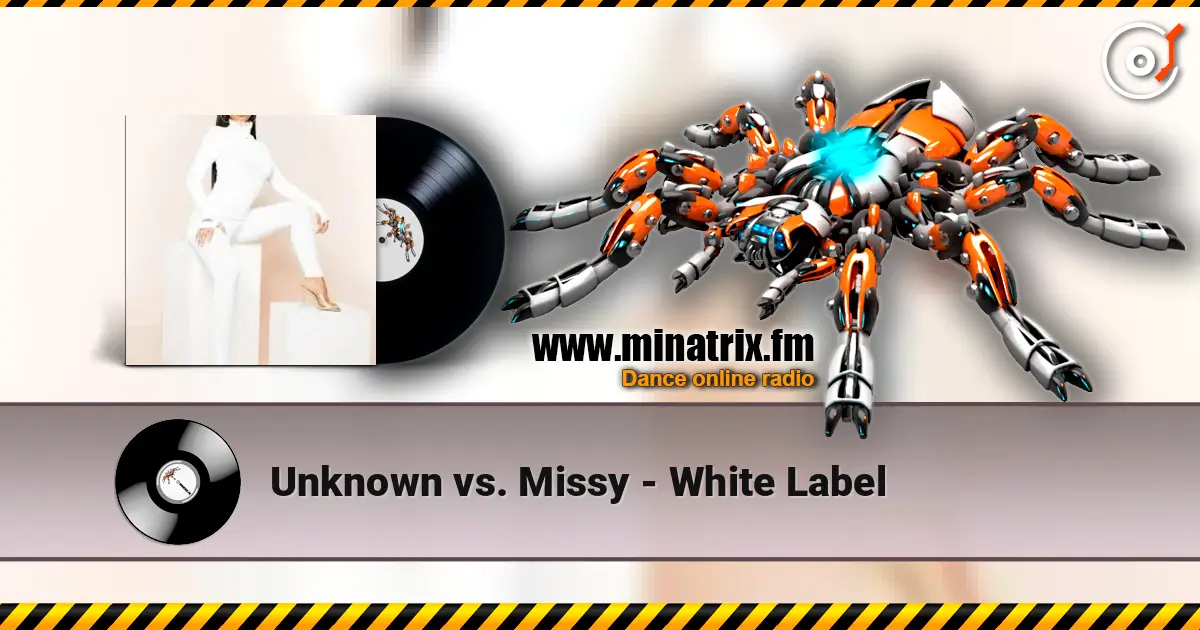 Unknown vs. Missy - White Label ������� ���������
