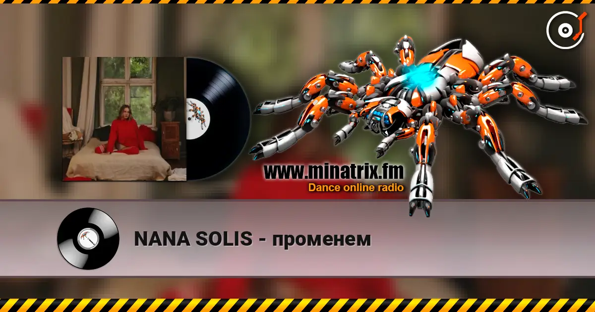 NANA SOLIS - променем слухати онлайн у високій якості | Minatrix.FM