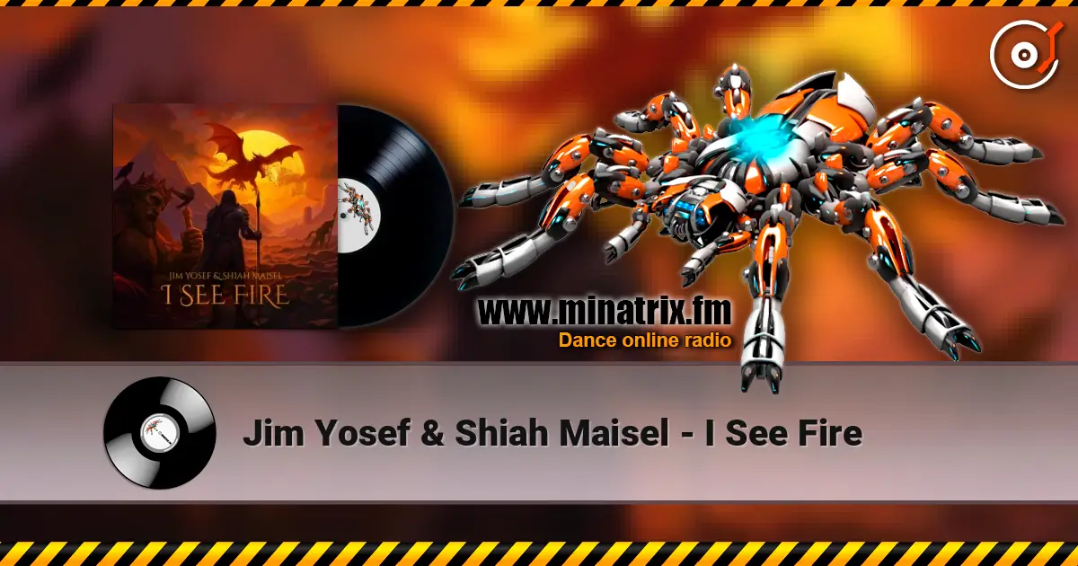 Jim Yosef & Shiah Maisel - I See Fire слухати онлайн у високій якості | Minatrix.FM