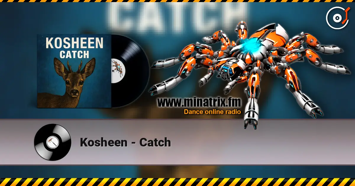 Kosheen - Catch слухати онлайн у високій якості | Minatrix.FM