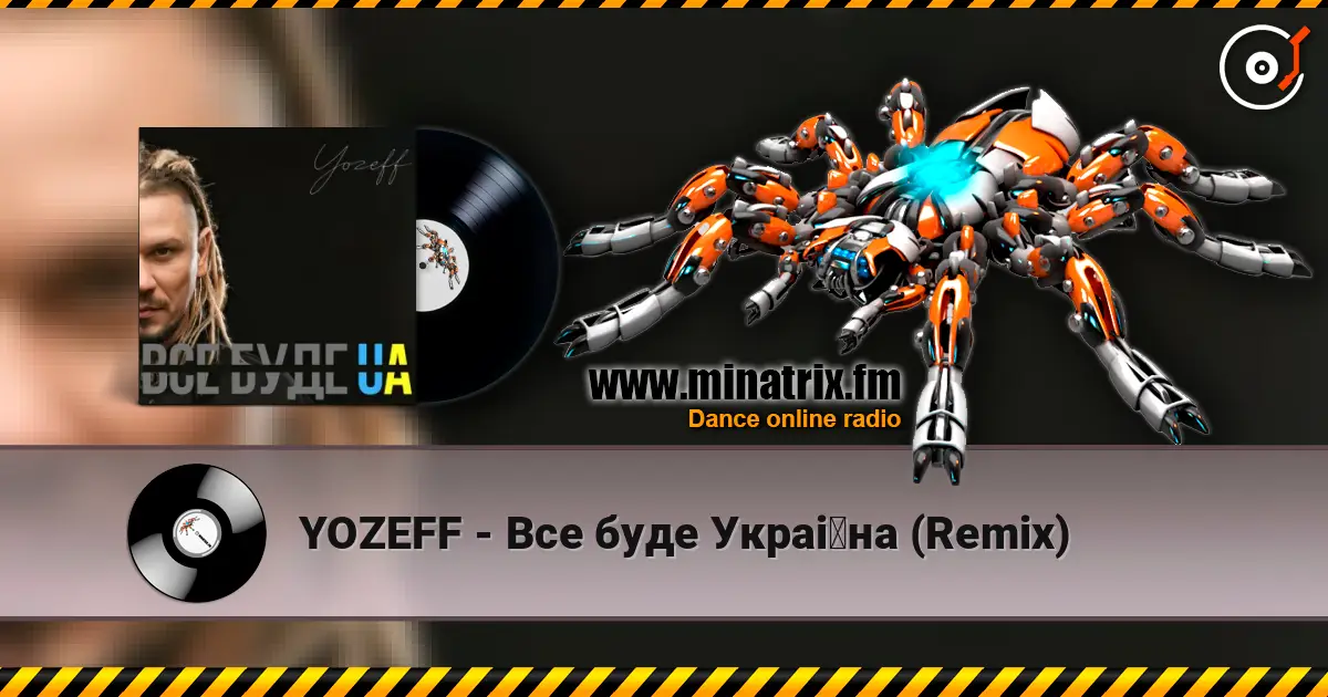 YOZEFF - Все буде Україна (Remix) слухати онлайн у високій якості | Minatrix.FM