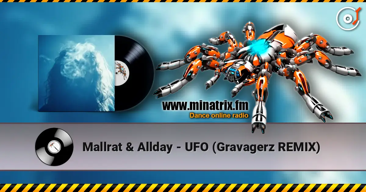 Mallrat & Allday - UFO (Gravagerz REMIX) ������� ���������