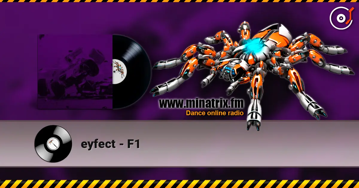 eyfect - F1 listen online in high quality | Minatrix.FM