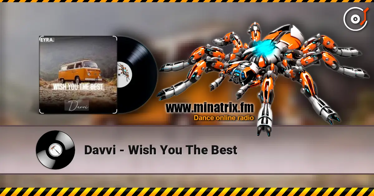 Davvi - Wish You The Best слухати онлайн у високій якості | Minatrix.FM