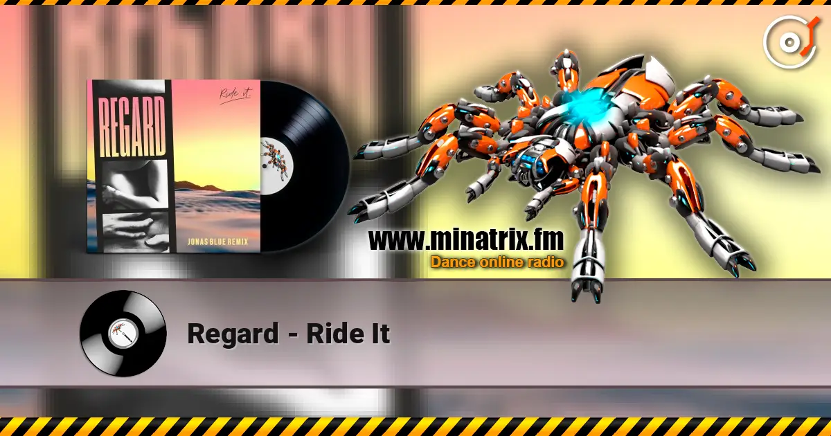 Regard - Ride It слухати онлайн у високій якості | Minatrix.FM
