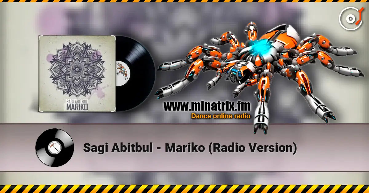 Sagi Abitbul - Mariko (Radio Version) слухати онлайн у високій якості | Minatrix.FM