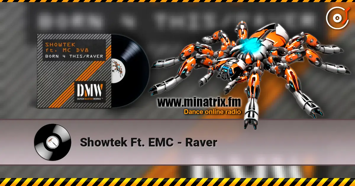 Showtek Ft. EMC - Raver ������� ���������