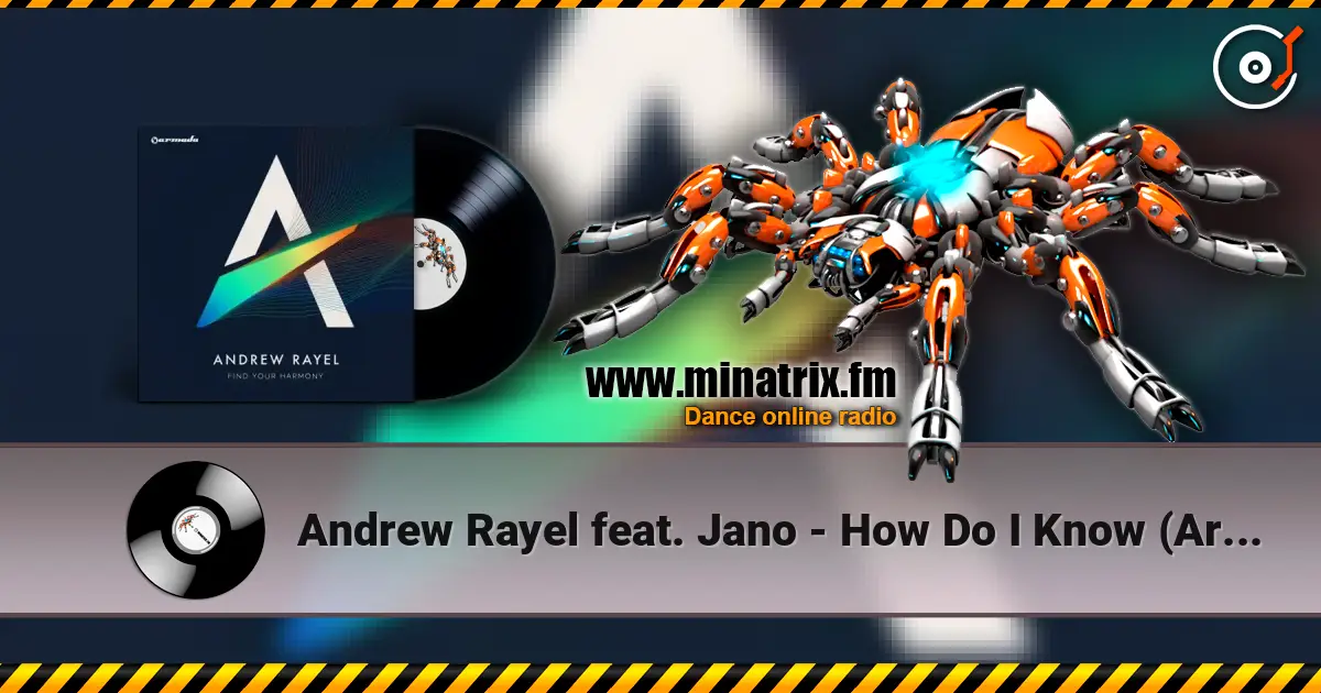 Andrew Rayel feat. Jano - How Do I Know (Armin van Buuren Intro Edit) ������� ���������