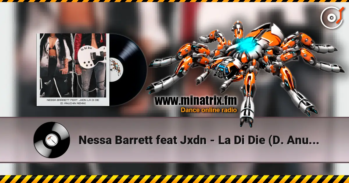 Nessa Barrett feat Jxdn - La Di Die (D. Anuchin Radio Edit) ������� ���������