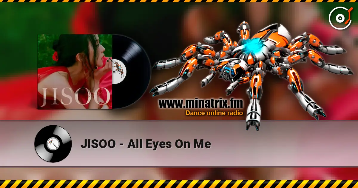 JISOO - All Eyes On Me слухати онлайн у високій якості | Minatrix.FM