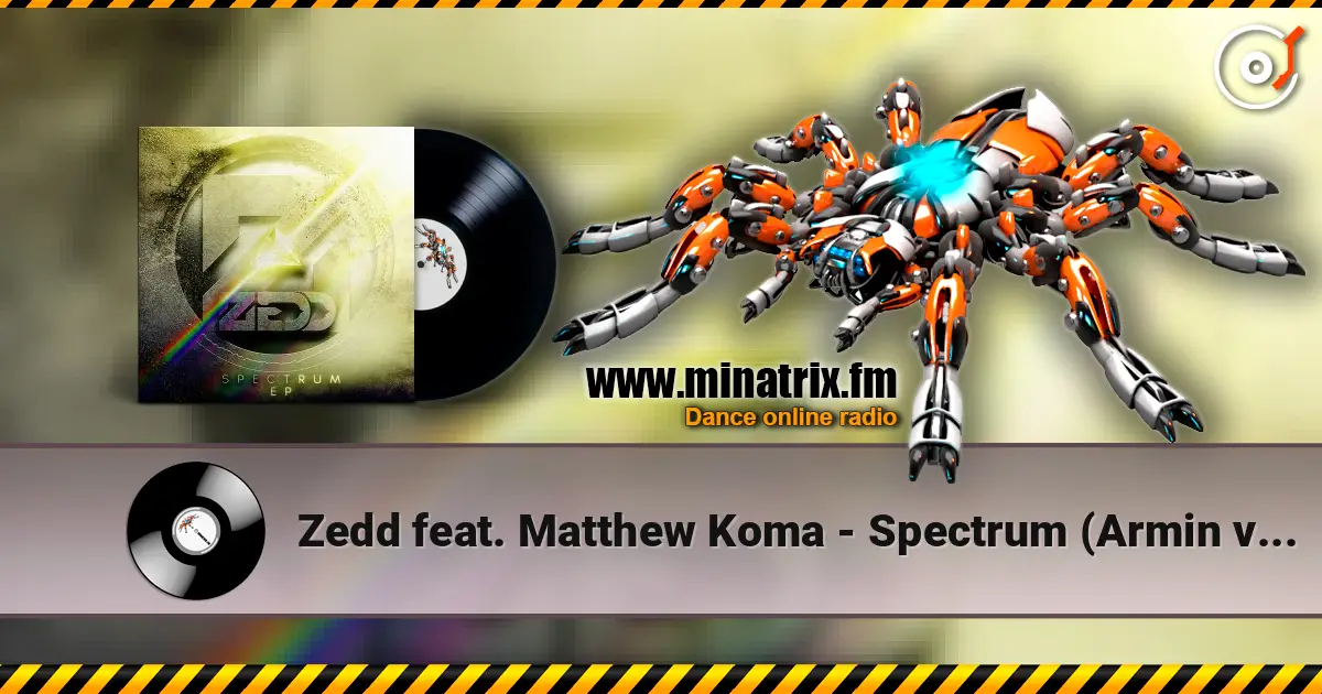 Zedd feat. Matthew Koma - Spectrum (Armin van Buuren Remix) ������� ���������