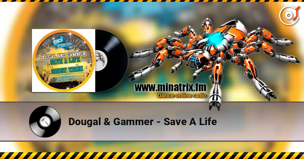 Dougal & Gammer - Save A Life ������� ���������