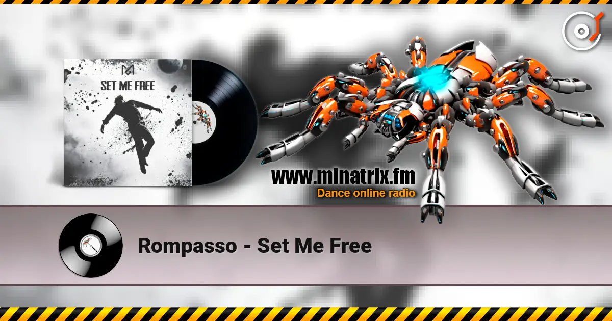 Rompasso - Set Me Free слухати онлайн у високій якості | Minatrix.FM