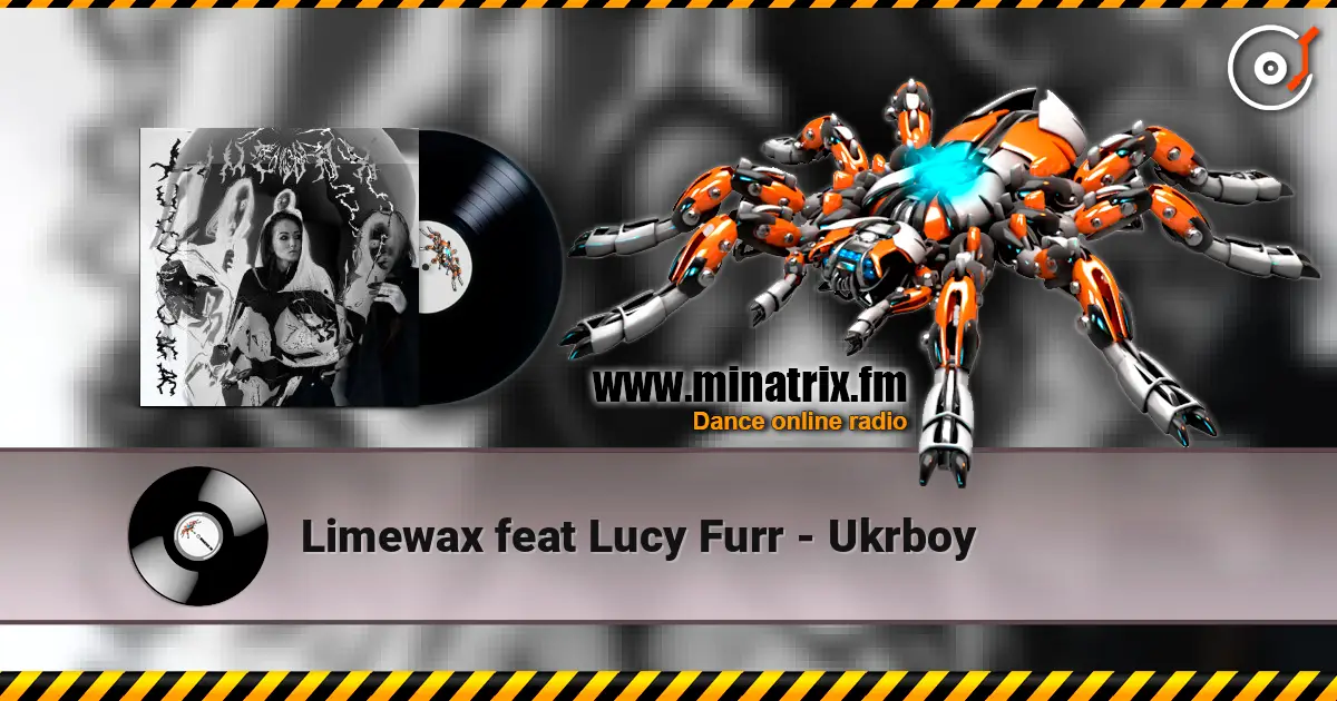 Limewax feat Lucy Furr - Ukrboy ������� ���������
