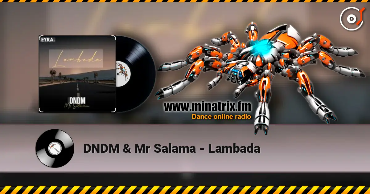 DNDM & Mr Salama - Lambada ������� ���������